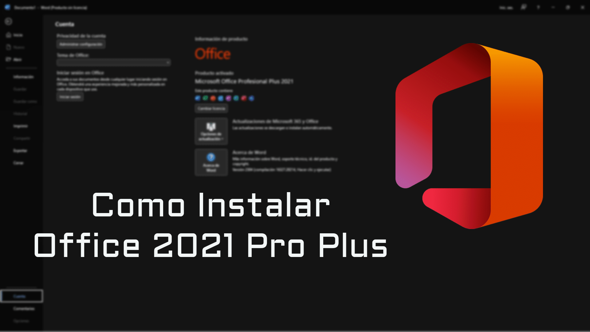 Descargar e instalar Office 2021 Professional Plus